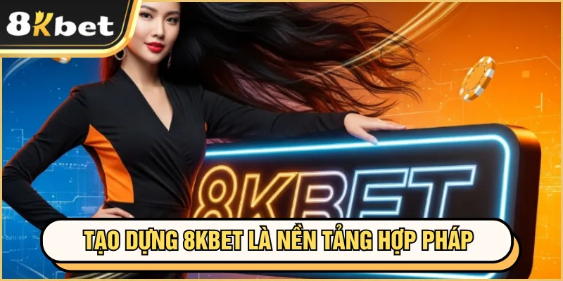 CEO Tuấn Thạnh Nguyễn 6 Tạo dựng 8KBET là nền tảng hợp pháp