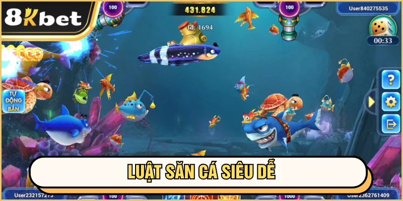 Bắn Cá 3D 8KBET - Siêu Phẩm Ăn Tiền Cho Hội Viên 4 Luật săn cá siêu dễ
