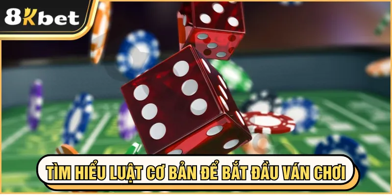 Tài Xỉu 8KBET – Game Xúc Xắc Trực Tuyến Được Ưa Chuộng 2 Tìm hiểu luật cơ bản để bắt đầu ván chơi